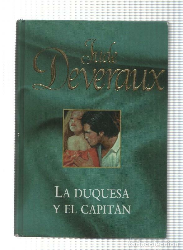 Libros: Novela, RBA: Jude Deveraux - La Duquesa y el Capitan (2005) - Foto 1