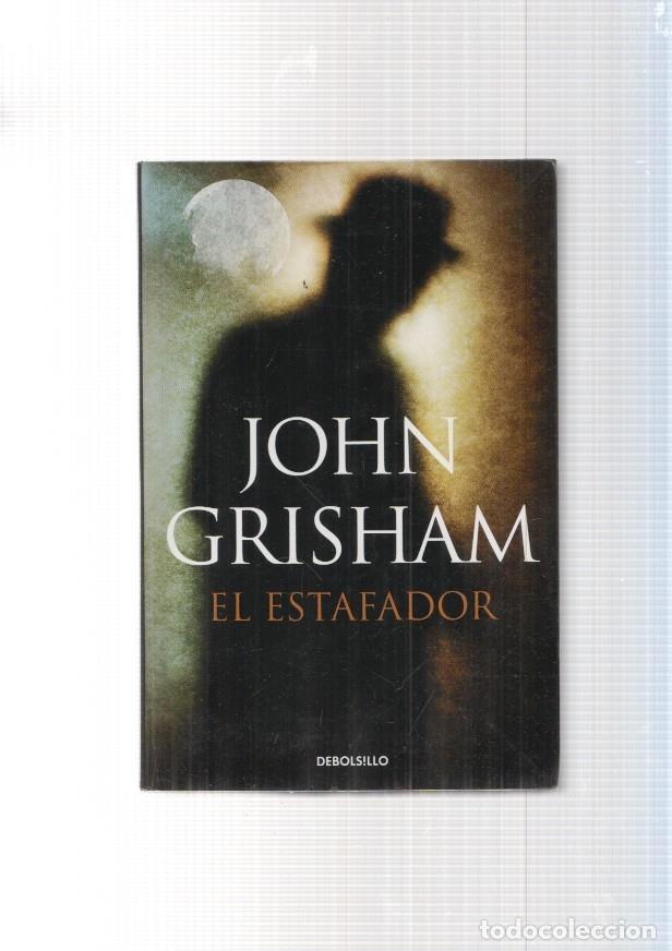 Libros: El estafador - John Grisham - Foto 1