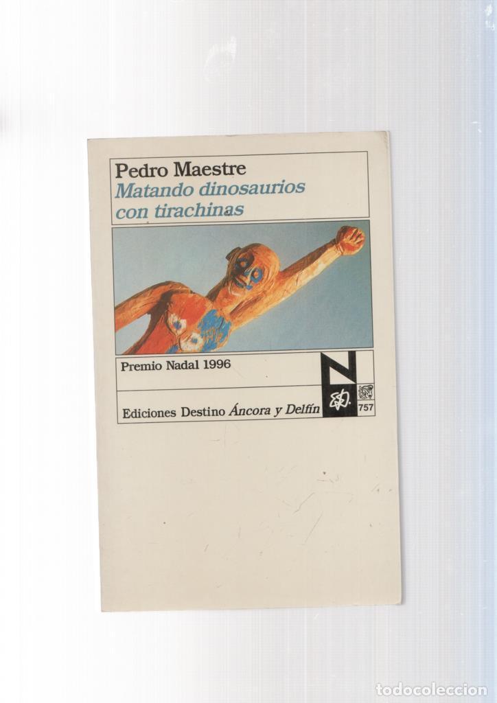 Libros: Matando dinosaurios con tirachinas - Pedro Maestre - Foto 1