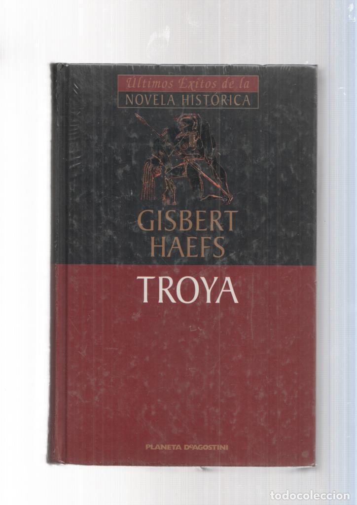 Libros: Ultimos exitos de La Novela Historica: Troya - Gisbert Haefs - Foto 1