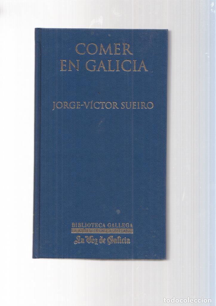 Libros: Comer en Galicia - Jorge Victor Sueiro - Foto 1