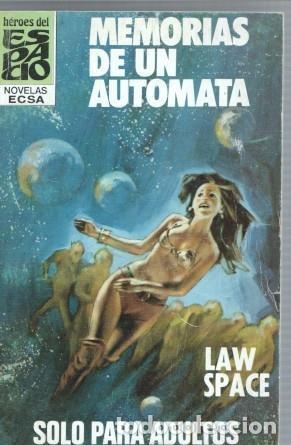 B&uuml;cher: Heroes del Espacio numero 83: Memorias de un automata - Law Space
