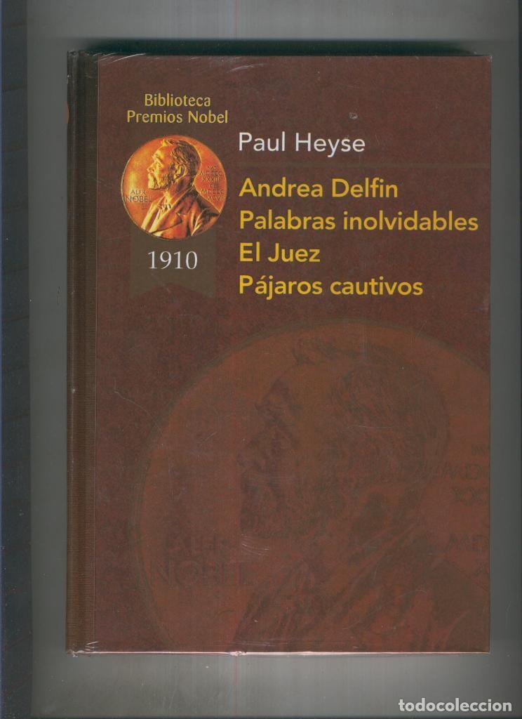 Libri di seconda mano: Andrea Delfin-Palabras inolvidables-El juez-Pajaros cautivos - Paul Heyse