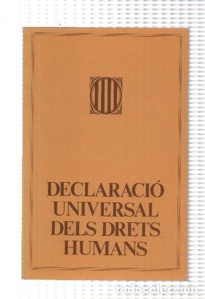 Libros: Declaracio Universal dels Drets Humans - Publicacions del Parlament de Catalunya - Foto 1