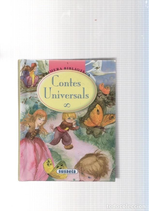 Libros: Contes Universals: La caputxeta vermella- L amic fidel- El gat que va sol- El jove - varios