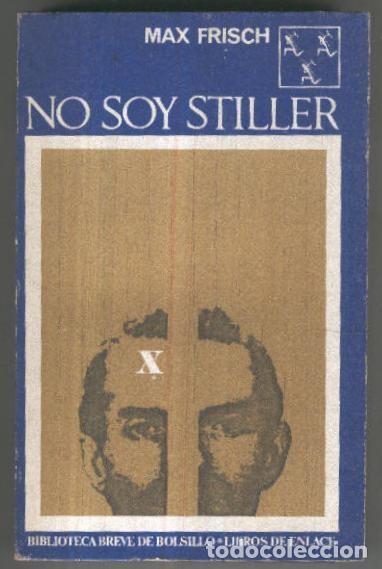 Libri di seconda mano: No soy Stiller - Max Frisch