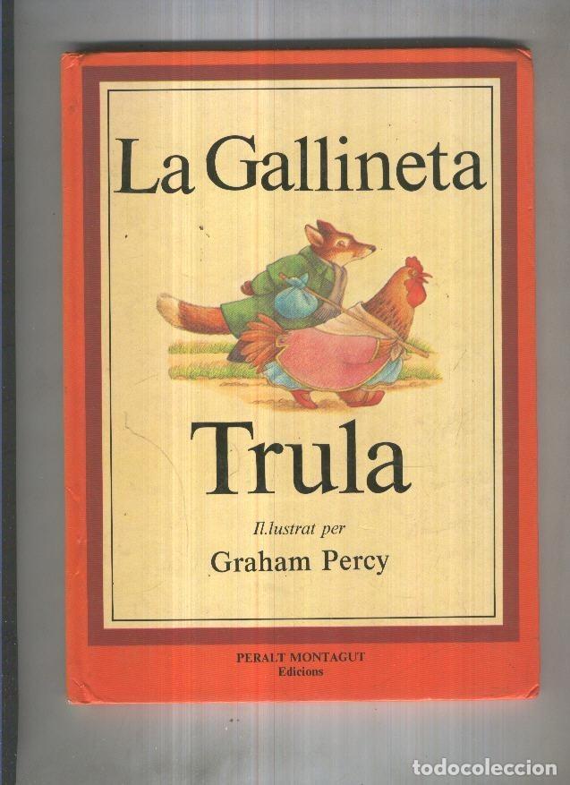 Libros: La gallineta Trula - Anonimo - Foto 1