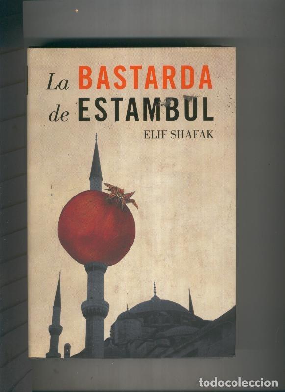 Libros: La bastarda de Estambul - Elif Shafak - Foto 1