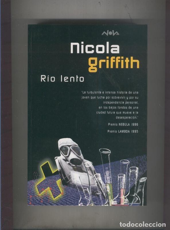 Libros: Rio lento - Nicola Griffith - Foto 1