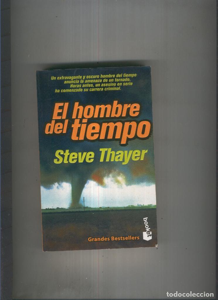 Libros: El hombre del tiempo - Steve Thayer - Foto 1