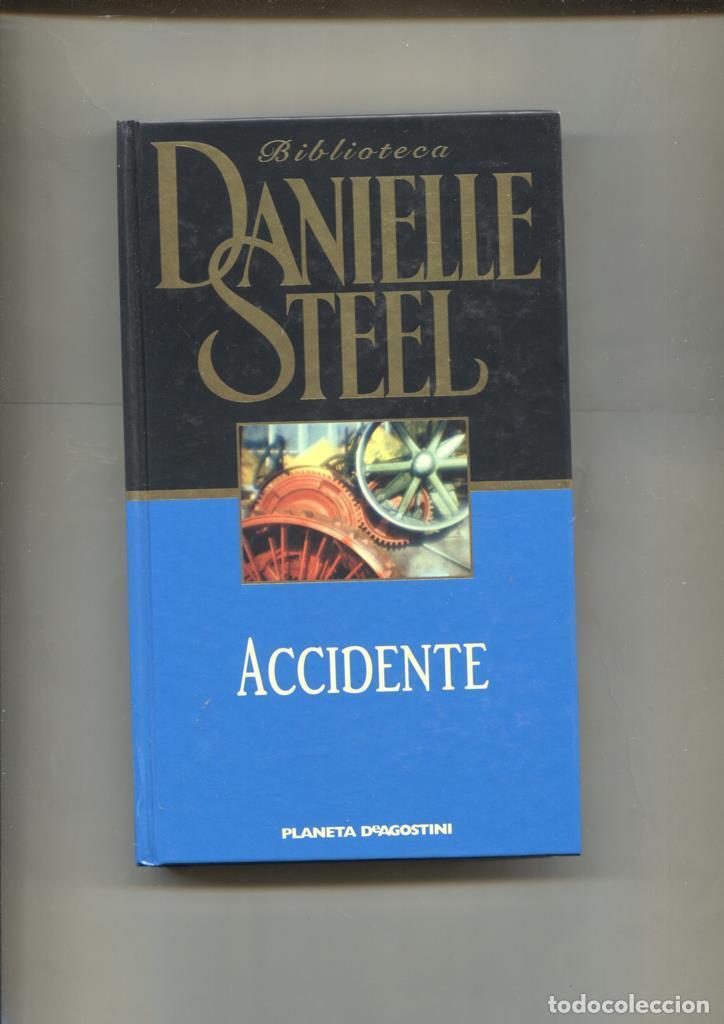 Libros: Biblioteca Danielle Steel : Accidente - Danielle Steel - Foto 1
