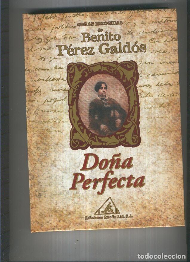Libros: Do&ntilde;a Perfecta ( edicion 2001 ) - Benito Perez Galdos - Foto 1