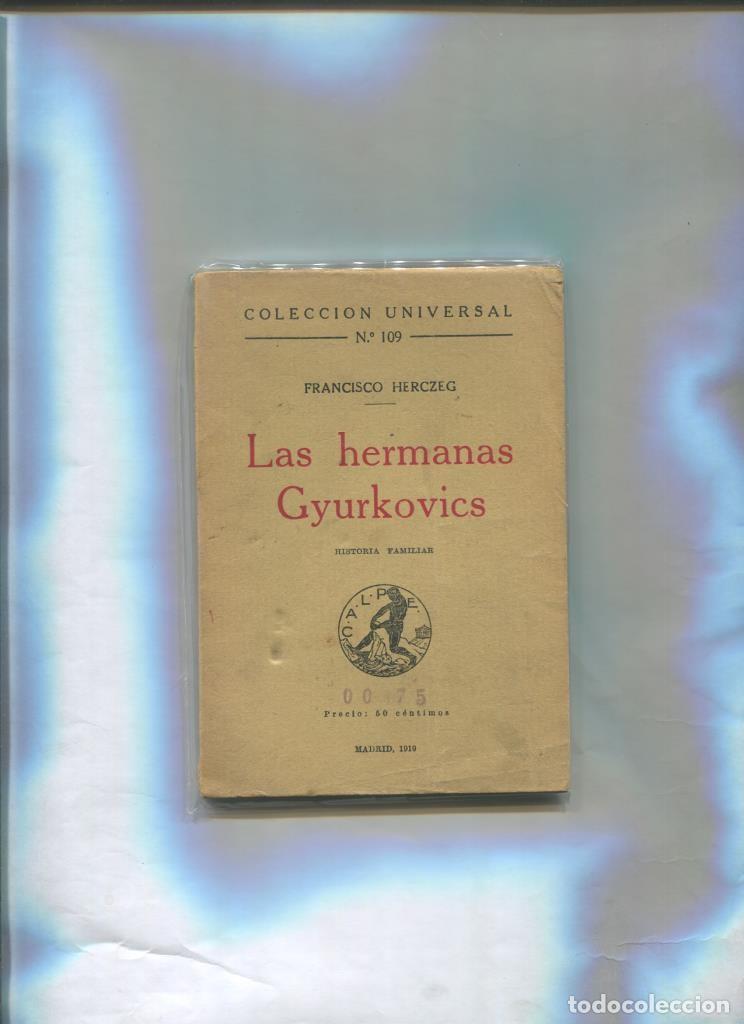 Libros: Coleccion Universal numero 109: Las hermanas Gyurkovics - Francisco Herczeg - Foto 1