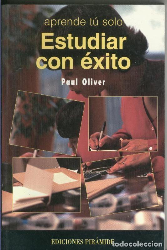 Libros: Estudiar con exito - Paul Oliver - Foto 1