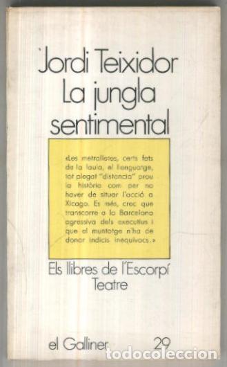 Libros: Els llibres de l,escorpi numero 029: La jungla sentimental - Jordi Teixidor
