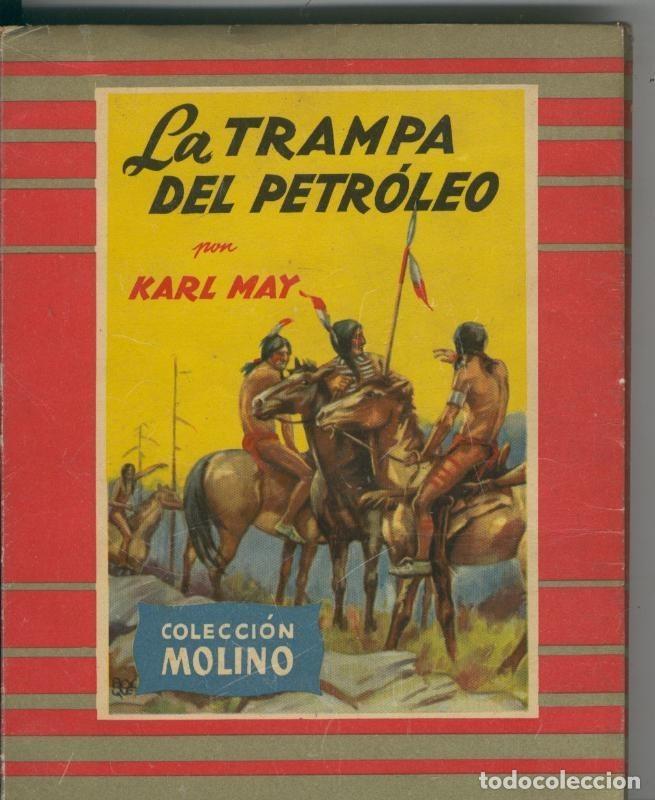 books: Coleccion Molino numero 21: La trampa del petroleo - Karl May