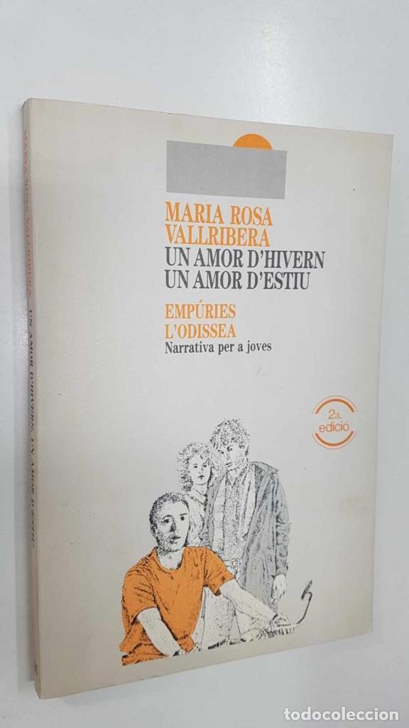 books: L'Odisea 36: Un amor d'hivern un amor d'estiu. 2a edicio - Maria Rosa Vallribera