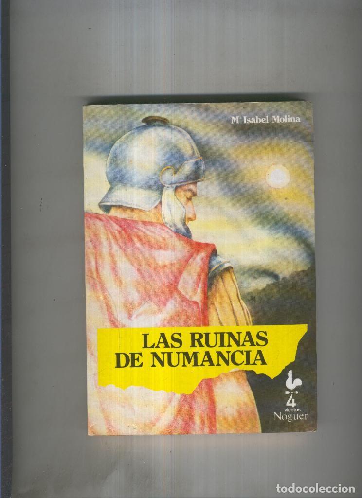 Libri di seconda mano: Las ruinas de Numancia - Maria Isabel Molina