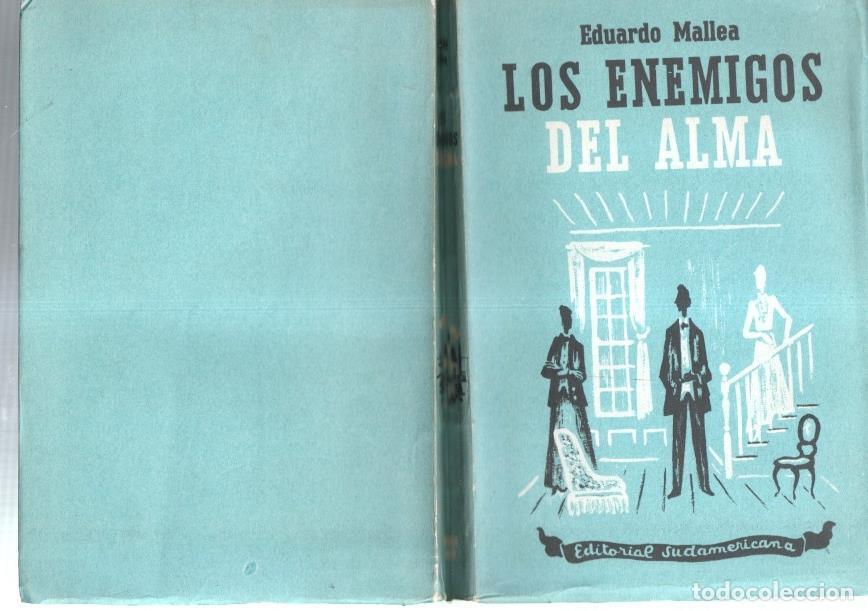 Libros: Los enemigos del alma - Eduardo Mallea - Foto 1