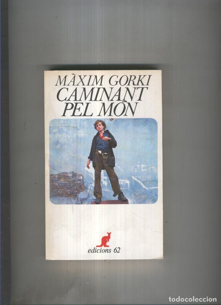 Libros: Caminant pel mon - Maxim Gorki - Foto 1