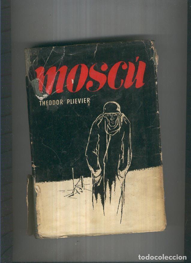 Libros: Moscu ( sobrecubierta estropeada ) - Theodor Plievier - Foto 1