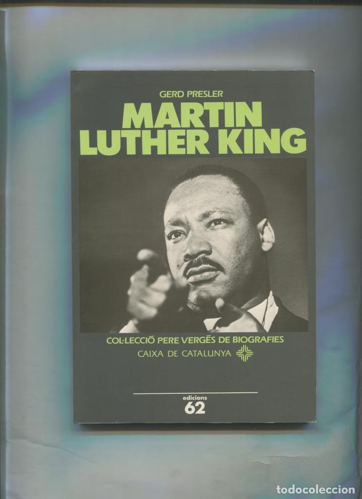 B&uuml;cher: Pere Verges de Biografies numero 03: Martin Luther King - Gerd Presler