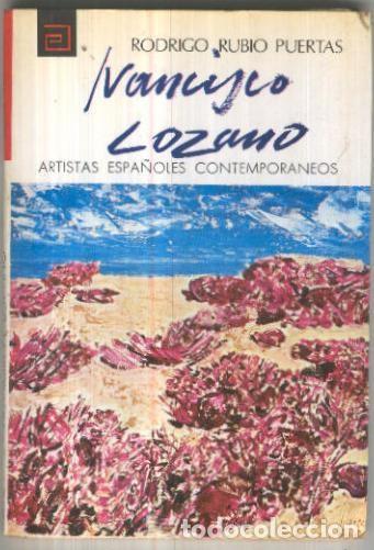 Libros: Artistas Espa&ntilde;oles Contemporaneos numero 040: Francisco Lozano - Rodrigo Rubio Puertas