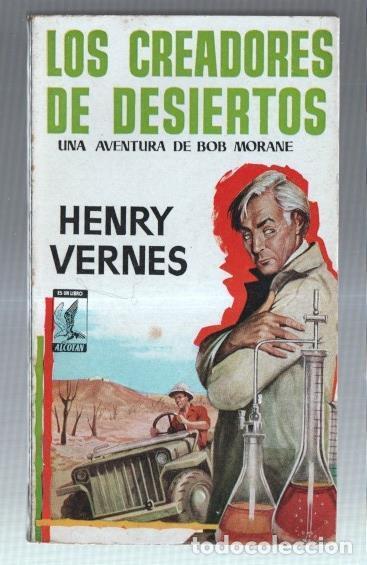 Libros: Bob Morane: Los creadores de desierto - Henri Vernes