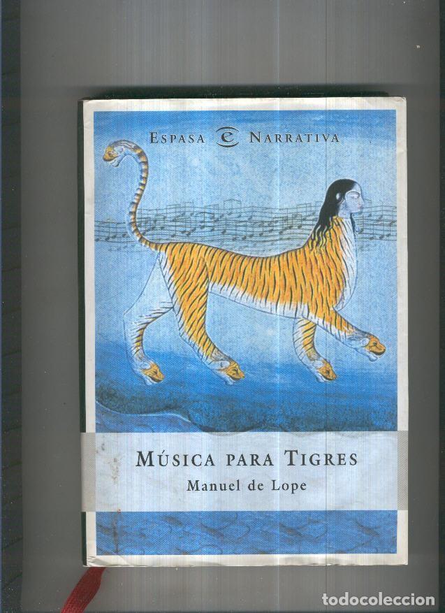 Libros: Musica para tigres - Manuel de Lope - Foto 1