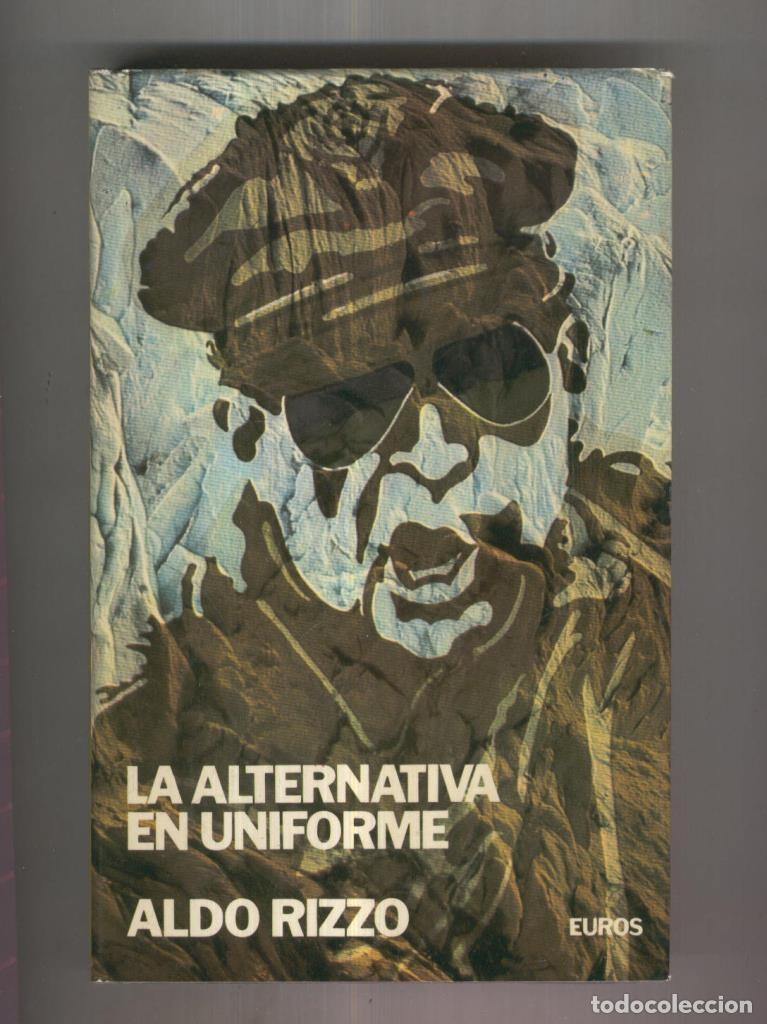 Libros: Hora Cero: La alternativa en uniforme - Aldo Rizzo - Foto 1