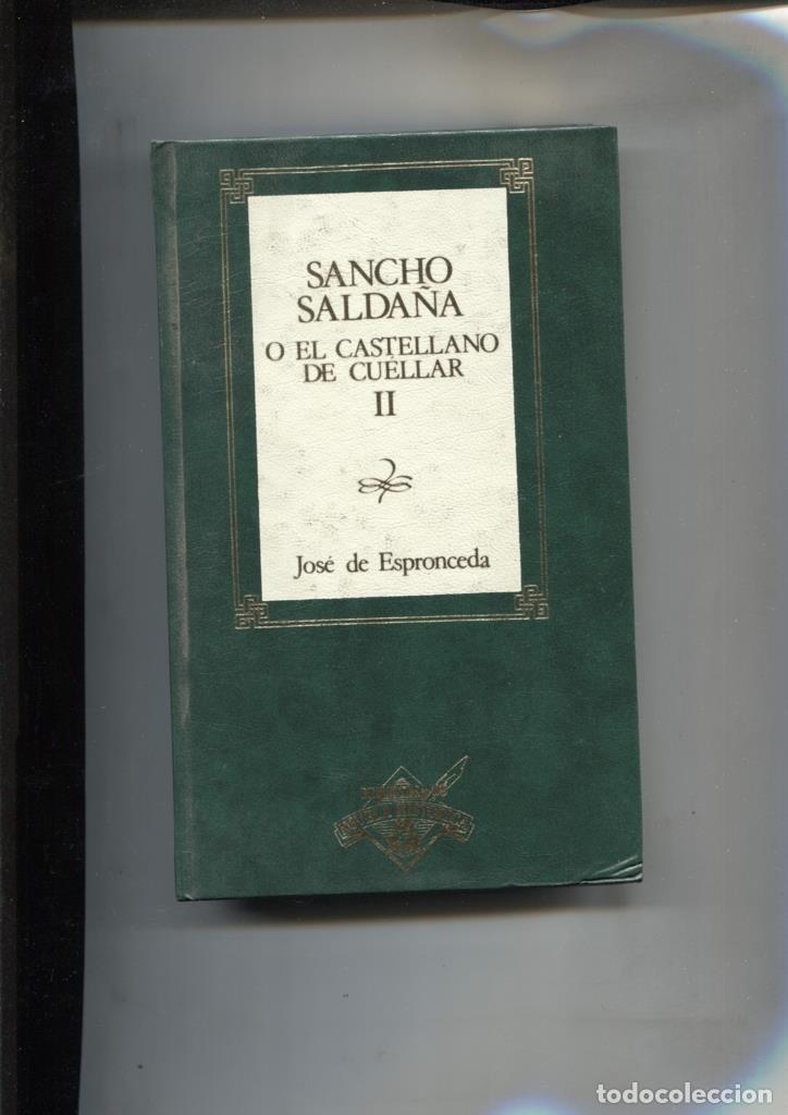 Libri di seconda mano: Sancho Salda&ntilde;a o el castellano de cuellar, volumen 2 - Jose de Espronceda