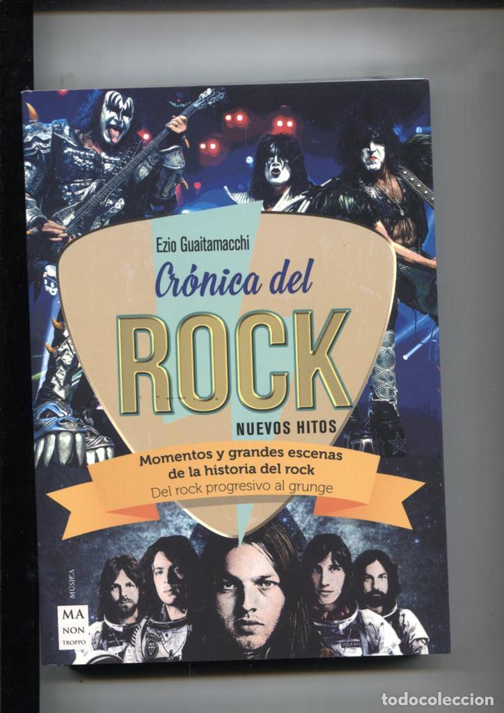 Libros: Cronica del ROCK nuevos hitos: del rock progresivo al grunge - Ezio Guaitamacchi