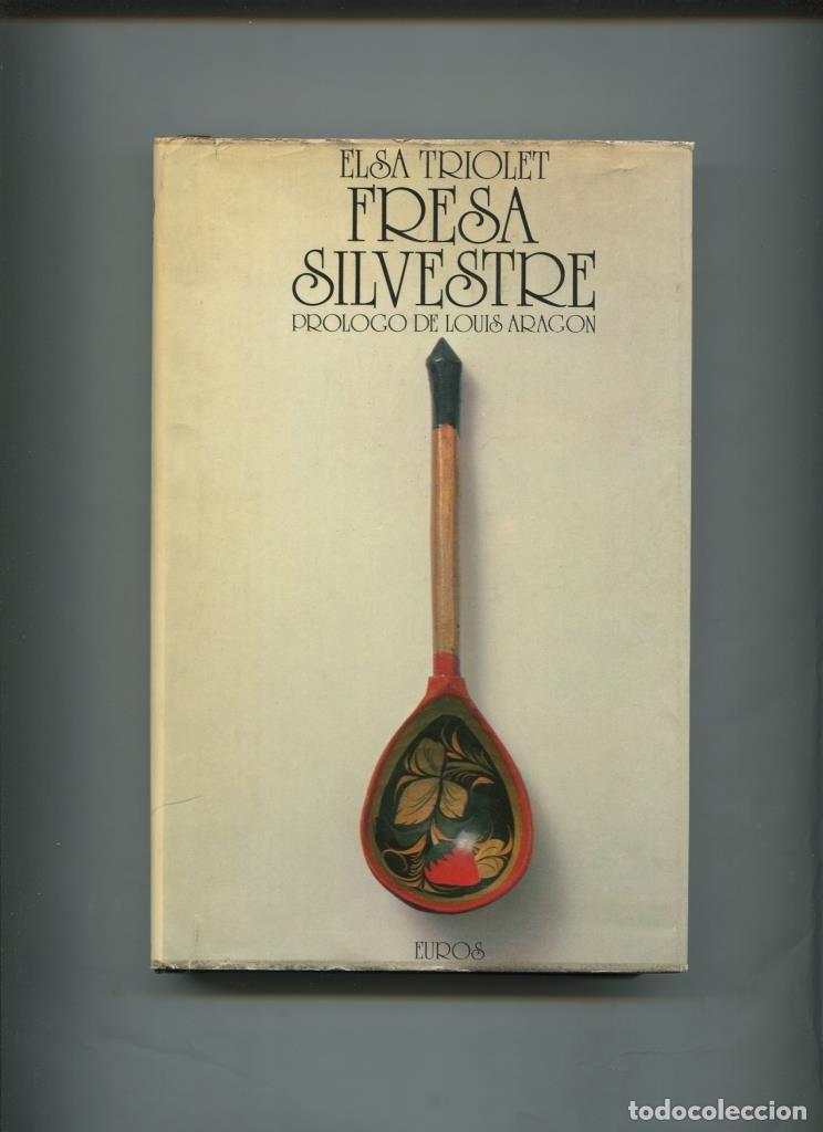 Libri di seconda mano: Rojo y Negro: Fresa Silvestre con prologo de Louis Aragon - Elsa Triolet