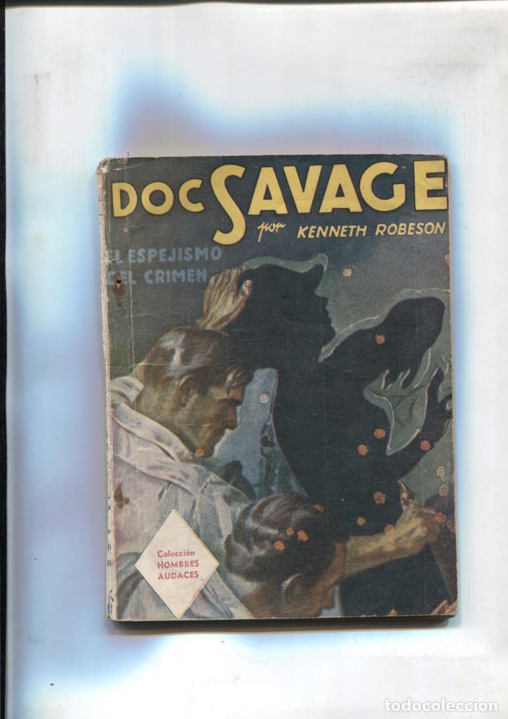 Libri di seconda mano: Hombres Audaces: Doc Savage: El espejismo del crimen - Kenneth Robeson