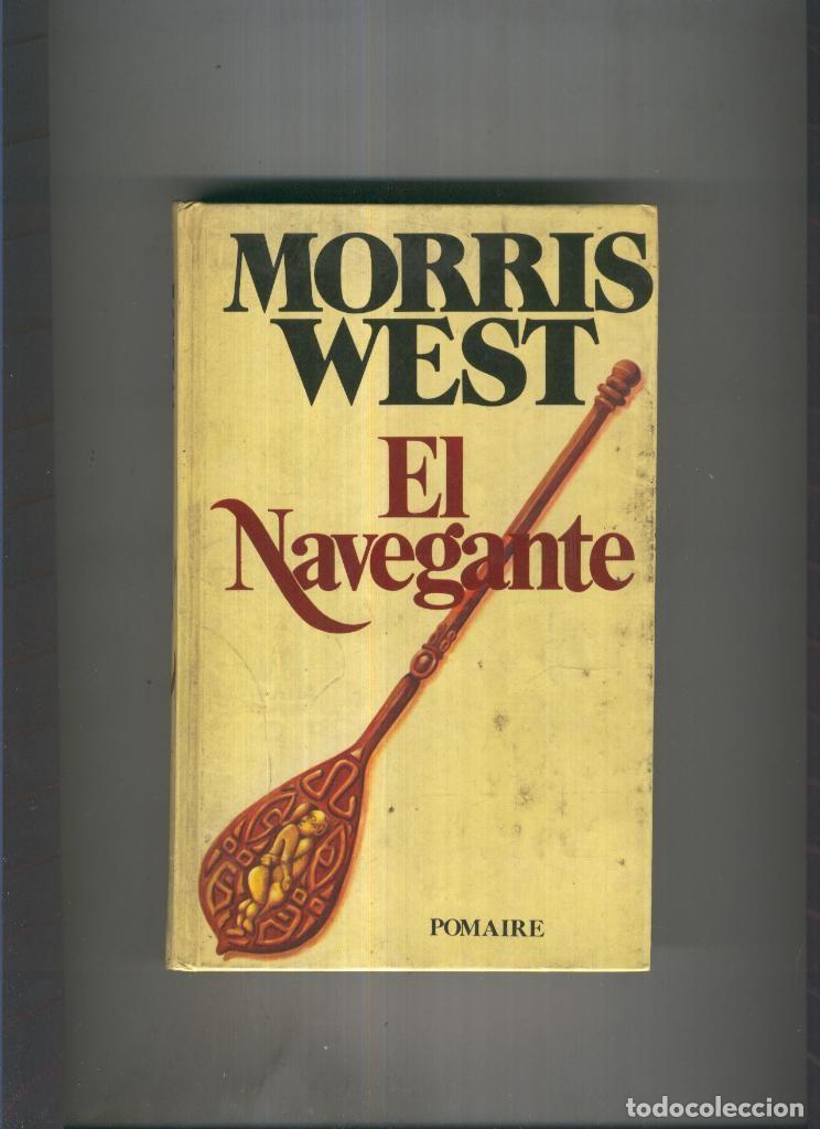 Libros: El Navegante - Morris West - Foto 1