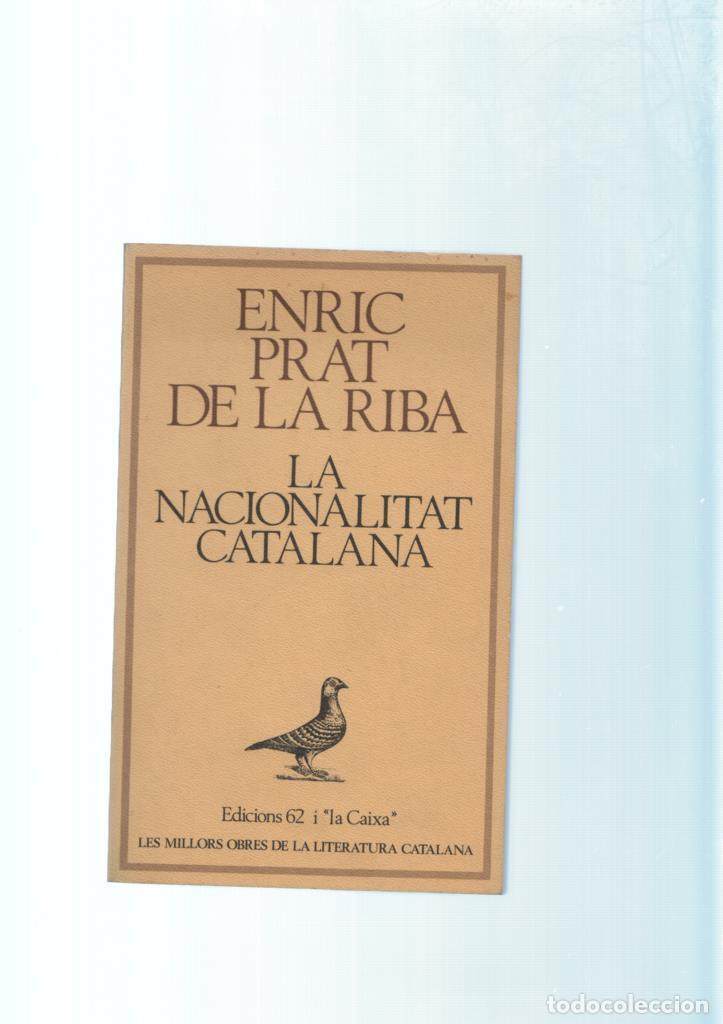 Libri di seconda mano: La Nacionalitat Catalana - Enric Prat de la Riba