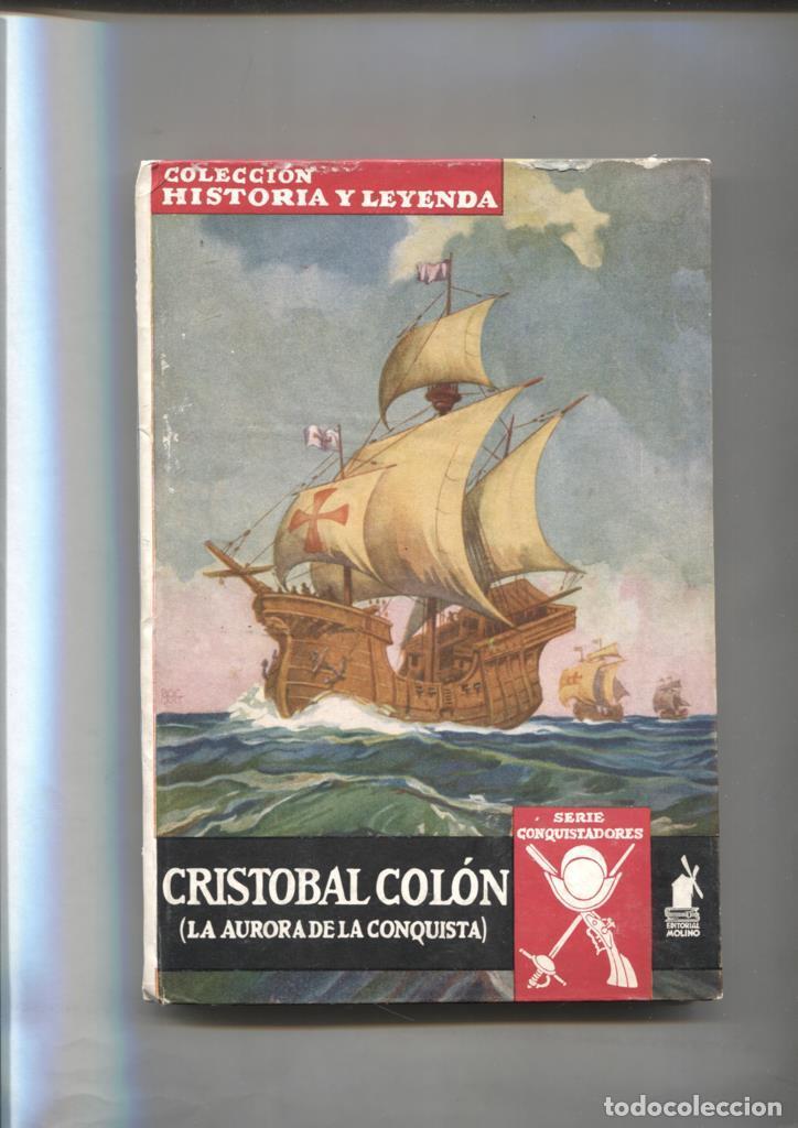 books: Historia y Leyenda numero 02: Conquistadores: Cristobal Colon - Jose Mallorqui Figuerola