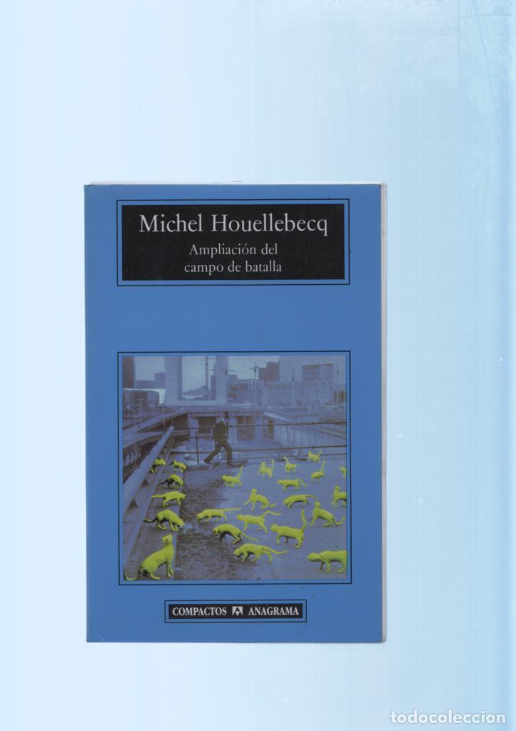books: Ampliacion del campo de batalla - Michel Houellebecq