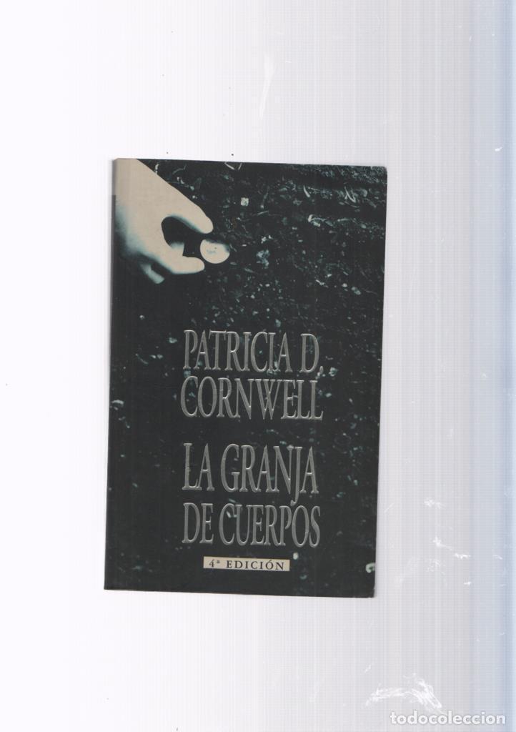 Libros: La granja de cuerpos - Patricia D. Cornwell - Foto 1