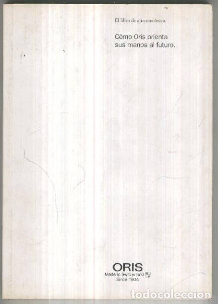 Libros: Como Oris orienta sus manos al futuro, el libro de alta mecanica - Varios