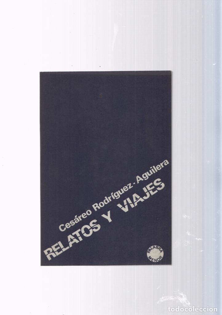 Libros: Relatos y viajes - Cesareo Rodriguez - Foto 1