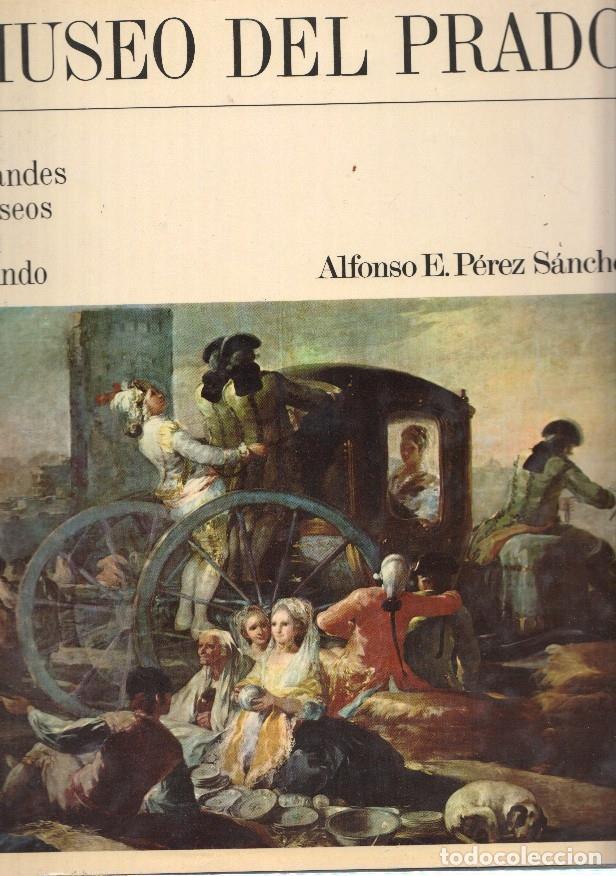 Libros: Grandes Museos del Mundo: Museo del Prado - Alfonso E. Perez Sanchez