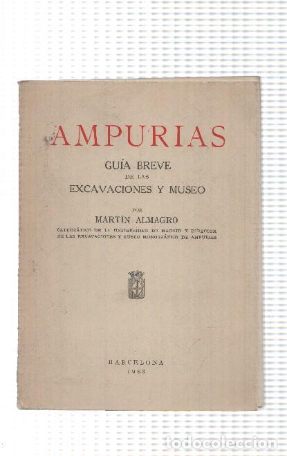 B&uuml;cher: Ampurias: guia breve de las excavaciones y museo (planos en el libro) - Martin Almagro
