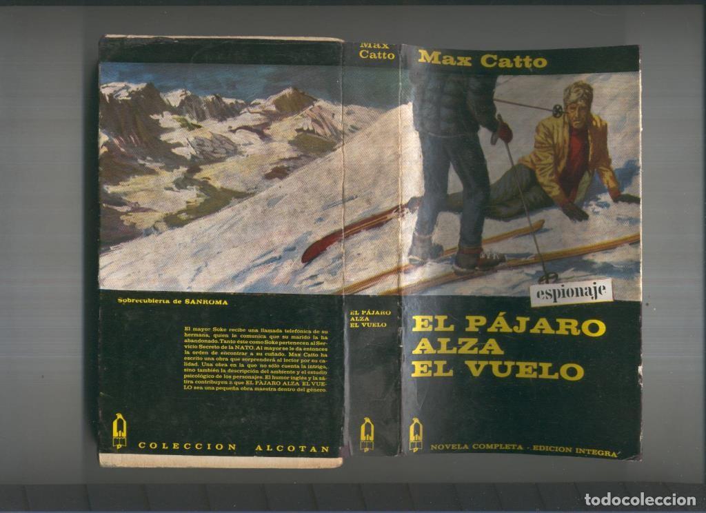 Libros: Alcotan espionaje: El pajaro alza el vuelo - Max Catto - Foto 1