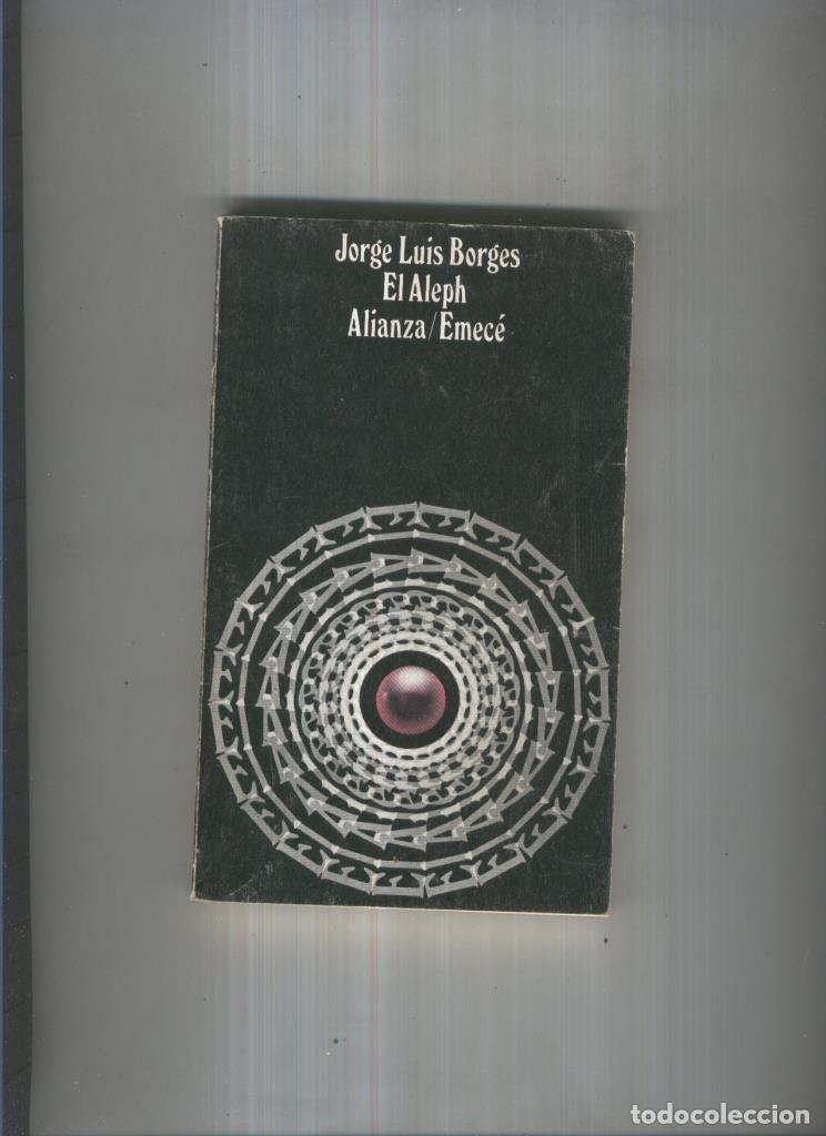 Libros: Libro de Bolsillo numero 309: El Aleph - Jorge Luis Borges - Foto 1