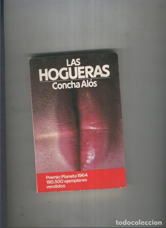Libros: Las hogueras - Concha Alos - Foto 1