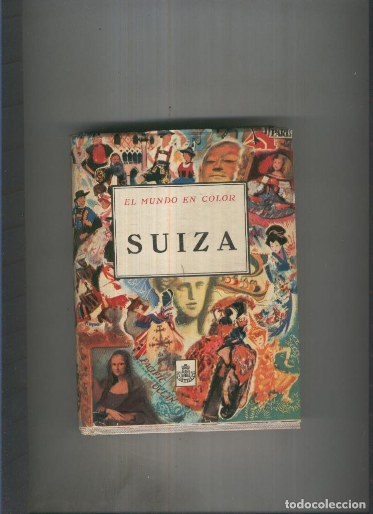 Libros: Suiza - Dore Ogrizek y J.G. Rufenacht - Foto 1