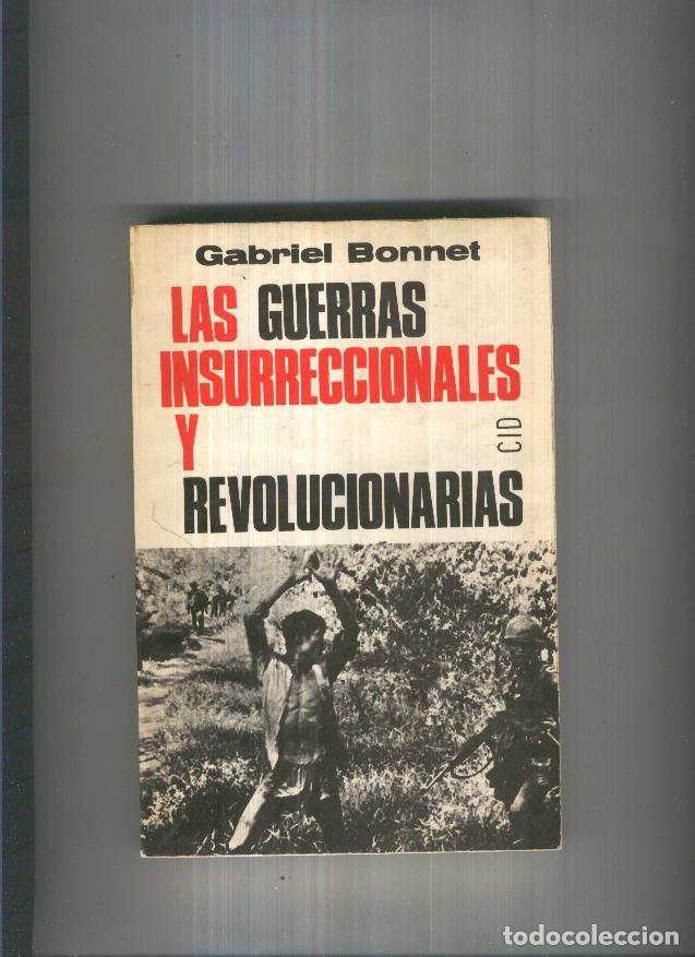 B&uuml;cher: Las guerras insurreccionales y revolucionarias - Gabriel Bonnet