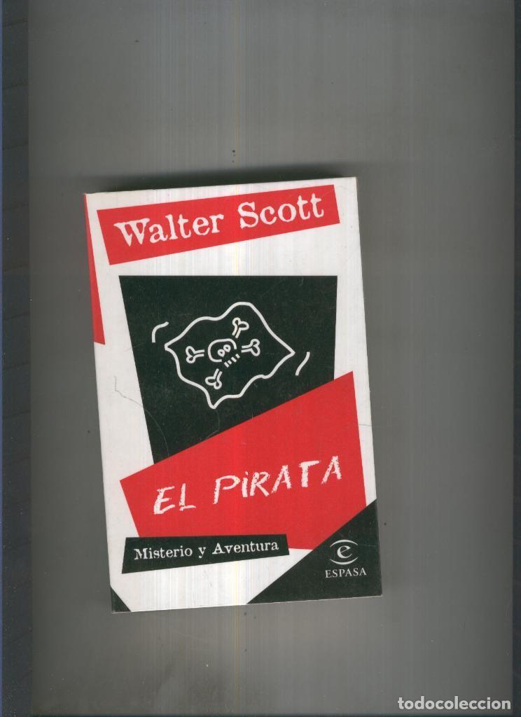 Libros: El Pirata - Walter Scott - Foto 1