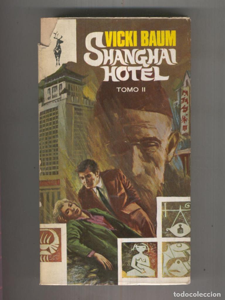 Libros: Reno: Shanghai Hotel, obra completa en dos tomos - Vicki Baum - Foto 1